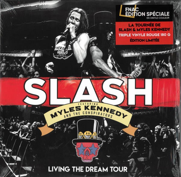 SLASH FEATURING MYLES KENNEDY AND THE CONSPIRATORS - LEAVING THE DREAM TOUR