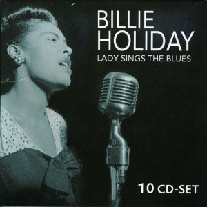 BILLIE HOLIDAY - LADY SINGS THE BLUES