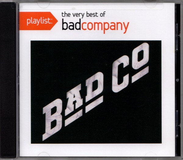 BAD COMPANY - PLAYLIST - BAD C° - THE VERY BEST OF BAD COMPANY