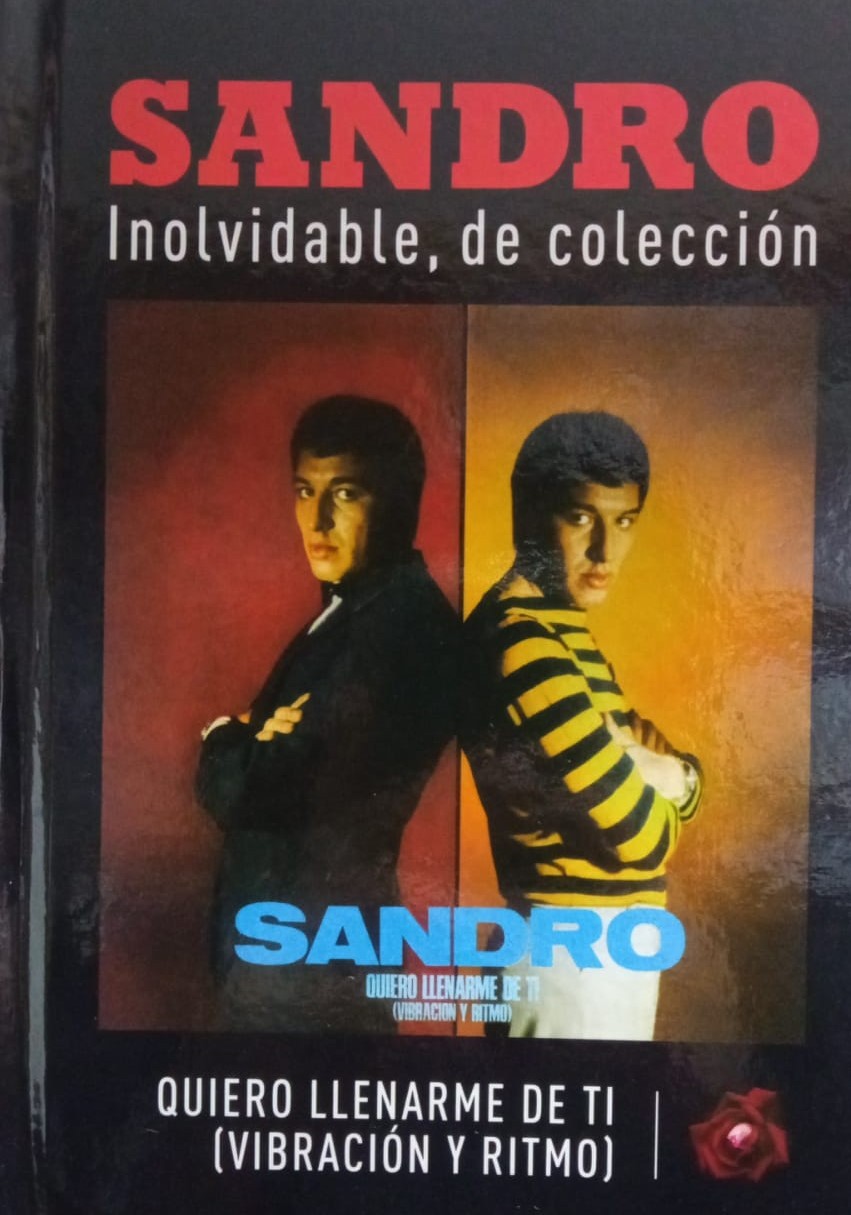 SANDRO - QUIERO LLENARME DE TI