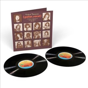RICHARD THOMPSON - GUITAR VOCAL / A COLLECTION OF UNREALEASEDAND RARE MATERIAL 1967-1976