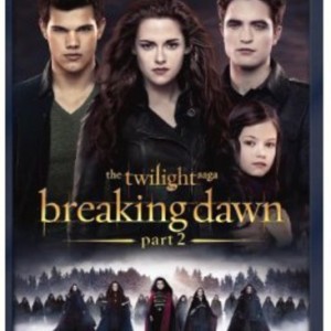 THE TWILIGHT SAGA - BREAKING DAWN - PART 2