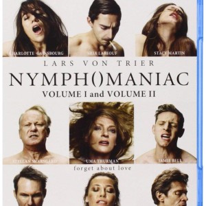 NYMPHOMANIAC - VOL 1 AND 2