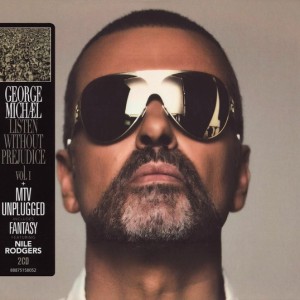 GEORGE MICHAEL - LISTEN WITHOUT PREJUDICE - VOL 1 / MTV UNPLUGGED