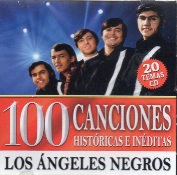 LOS ANGELES NEGROS - 100 CANCIONES HISTORICAS E INEDITAS - VOL 2