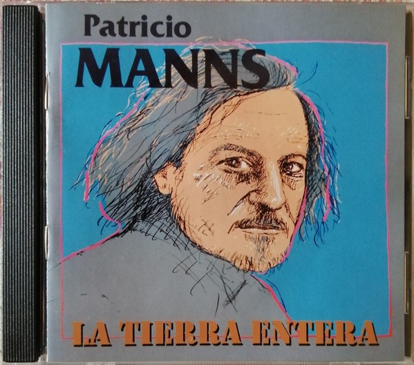 PATRICIO MANNS - LA TIERRA ENTERA