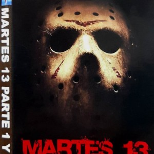 MARTES 13 - PARTES 1 Y 2