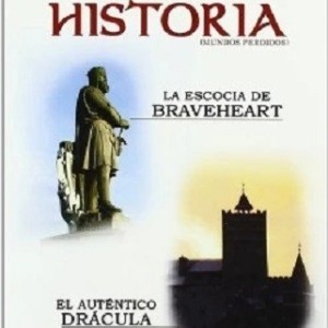 SECRETOS DE LA HISTORIA - LA ESCOCIA DE BRAVEHEART / EL AUTENTICO DRACULA - HISTORY CHANNEL