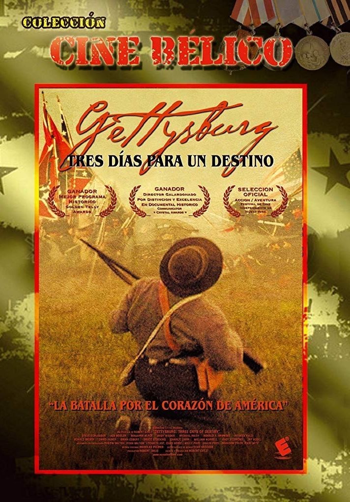 GETTYSBURG - TRES DIAS PARA UN DESTINO