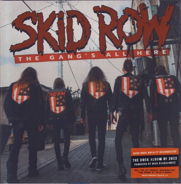 SKID ROW - THE GANGS ALL HERE