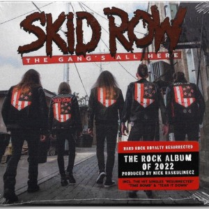 SKID ROW - THE  GANGS ALL HERE