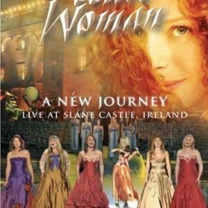 CELTIC WOMAN - A NEW JOURNEY - LIVE AT SLANE CASTLE IRELAND