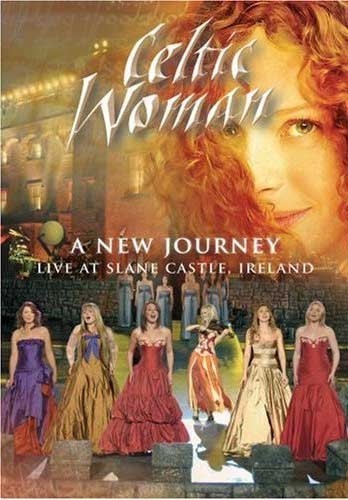 CELTIC WOMAN - A NEW JOURNEY - LIVE AT SLANE CASTLE IRELAND