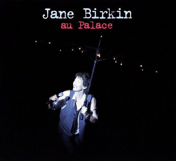 JANE BIRKIN - AU PALACE