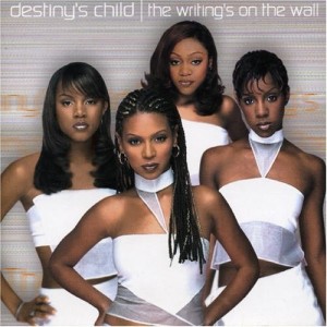 DESTINYS CHILD - THE WRITINGS ON THE WALL