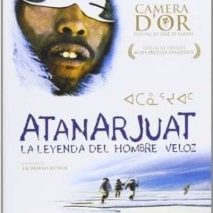 ATANARJUAT - LA LEYENDA DEL HOMBRE VELOZ