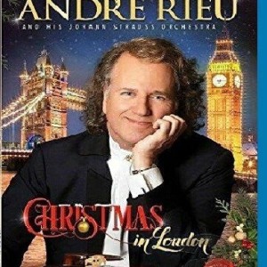 ANDRE RIEU - CHRISTMAS IN LONDON