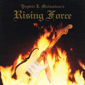 YNGWIE MALMSTEENS - RISING FORCE