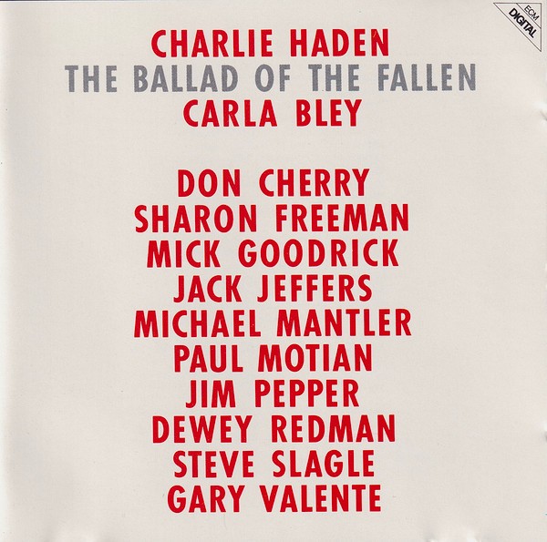 CHARLIE HADEN - THE BALLAD OF THE FALLEN