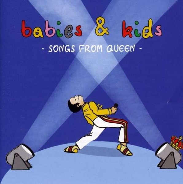 NICO INFANTE - BABIES & KIDS - SONGS FROM QUEEN
