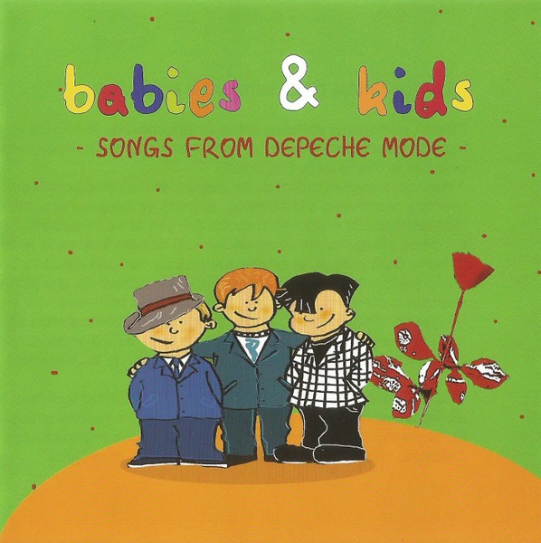 BABIES & KIDS - SONGS FROM DEPECHE MODE