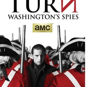 TURN - WASHINGTON'S SPIES 1 SEASON