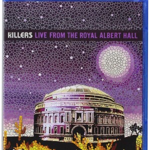 THE KILLERS - LIVE FROM THE ROYAL ALBERT HALL