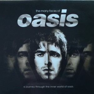THE MANY FACES OF OASIS