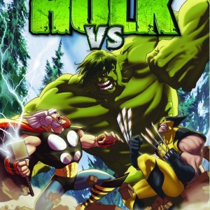 HULK VS THOR / HULK VS WOLVERINE