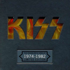 KISS - CASABLANCA SINGLES 1974-1982