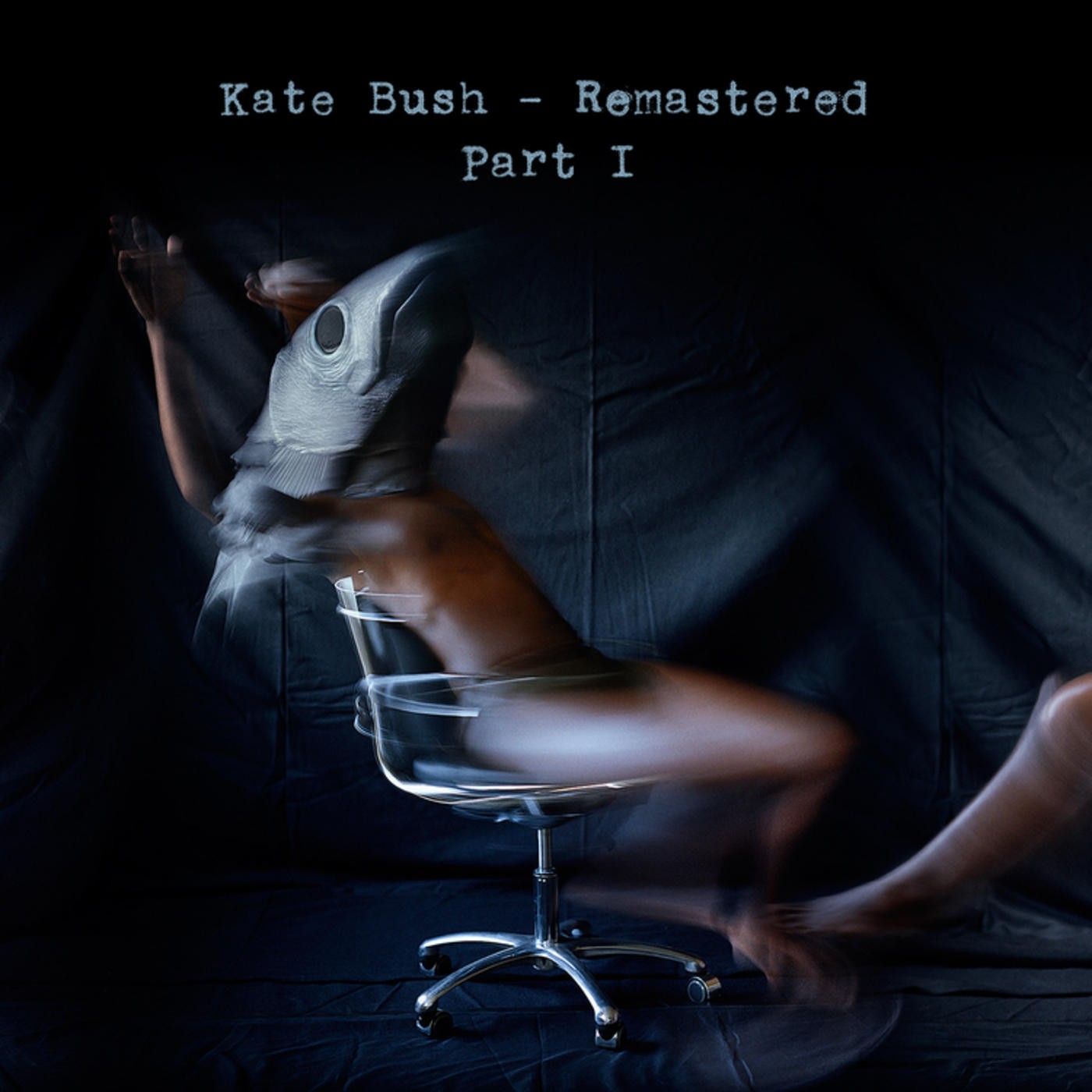 KATE BUSH - REMASTERED PART I