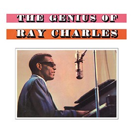 RAY CHARLES - THE GENIUS OF RAY CHARLES