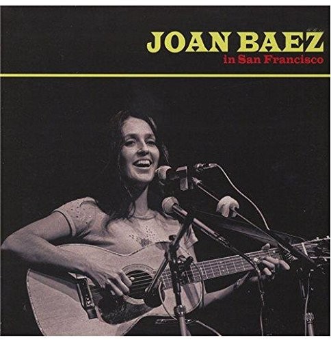 JOAN BAEZ - IN SAN FRANCISCO