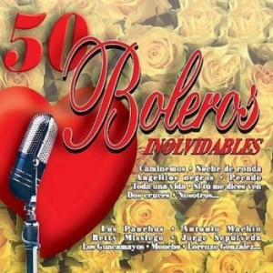 50 BOLEROS INOLVIDABLES