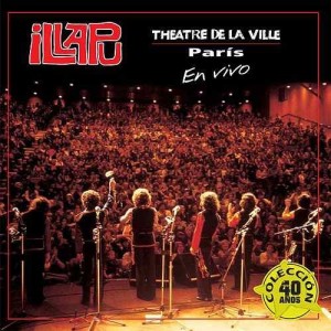 ILLAPU - THEATRE DE LA VILLE EN VIVO