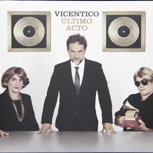 VICENTICO - ULTIMO ACTO