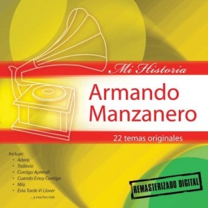 ARMANDO MANZANERO - MI HISTORIA