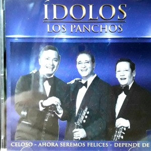 LOS PANCHOS - IDOLOS