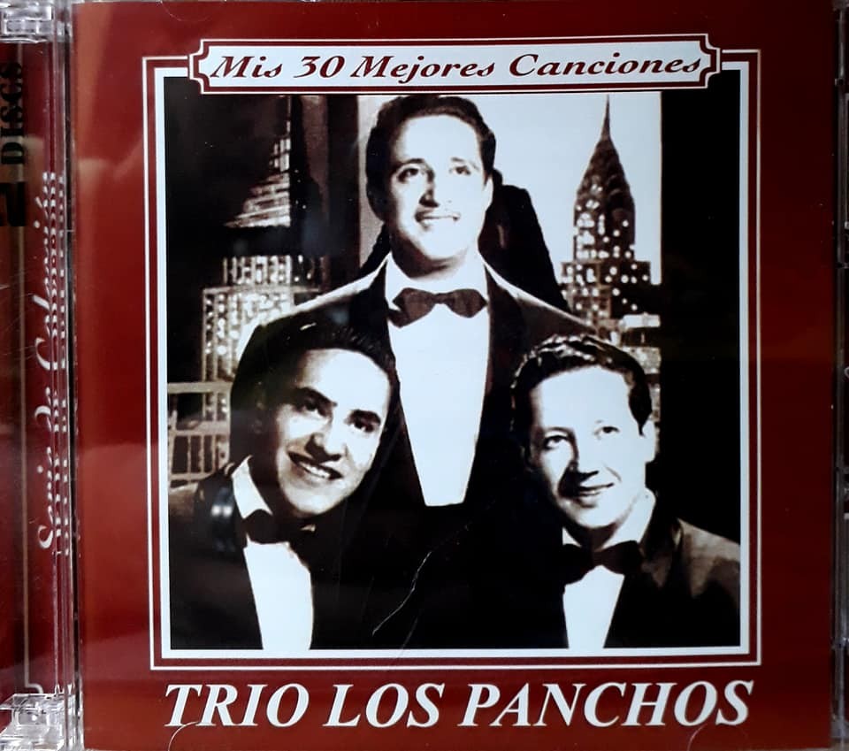 LOS PANCHOS - 30 MEJORES CANCIONES