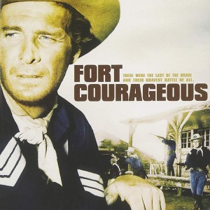 FORT COURAGEOUS