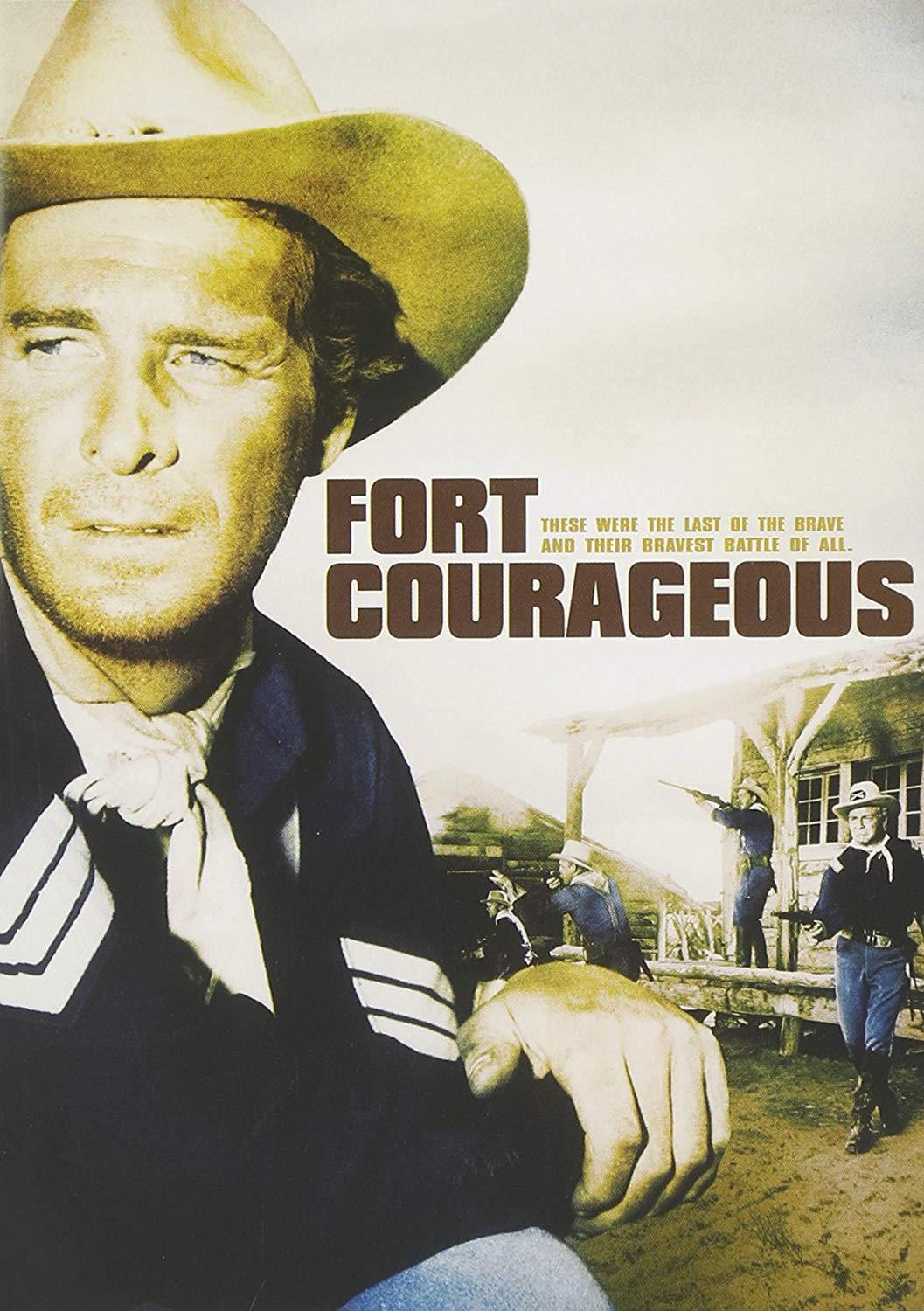 FORT COURAGEOUS