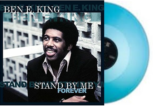 BEN E KING - STAND BY ME FOREVER - LIMITED EDITION