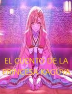 EL CUENTO DE LA PRINCESA KAGUYA