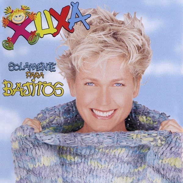 XUXA - SOLAMENTE PARA BAJITOS
