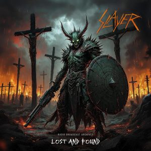 SLAYER - LOST AND FOUND - RADIO BROADCAST ARCHIVES